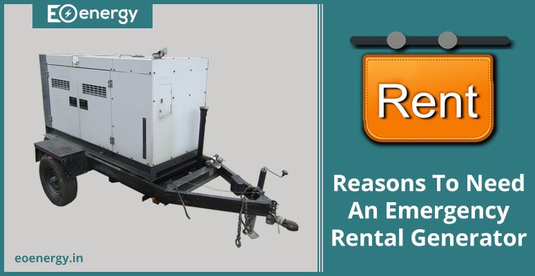 Reasons To Need An Emergency Rental Generator