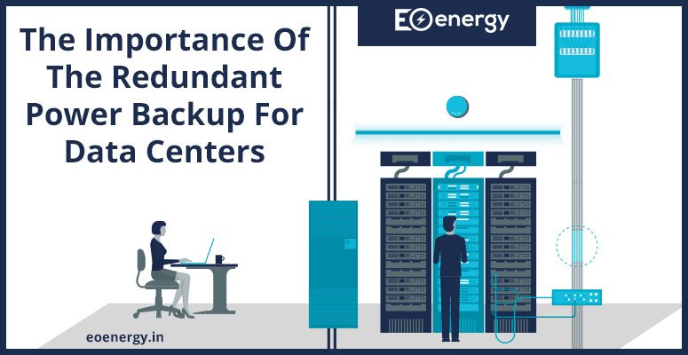 The Importance Of The Redundant Power Backup For Data Centers