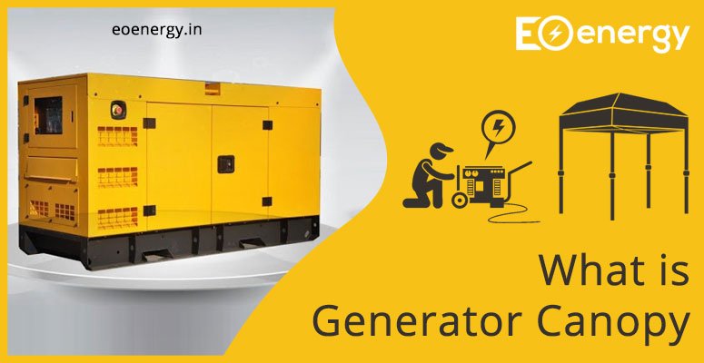What is Generator Canopy